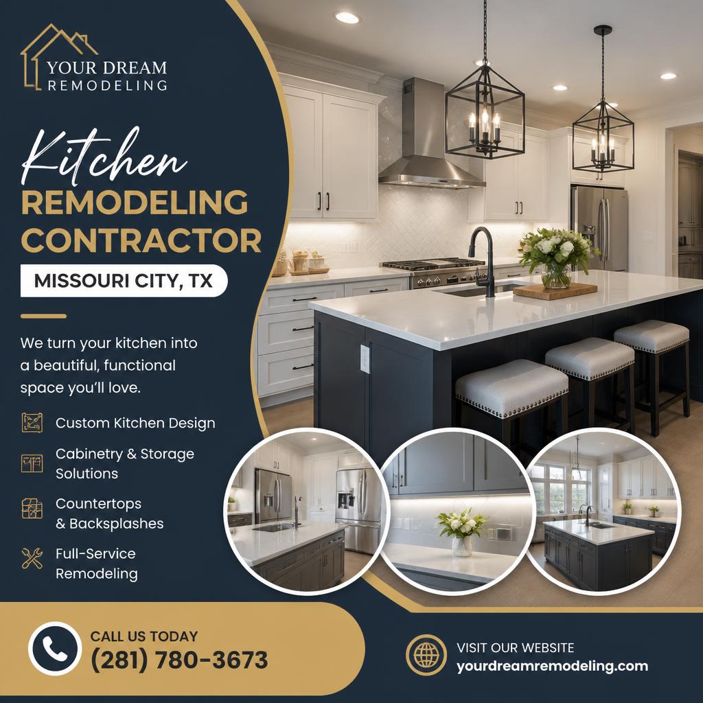 Kitchen Remodeling Contractor Missouri City TX | Your Dream Remodeling